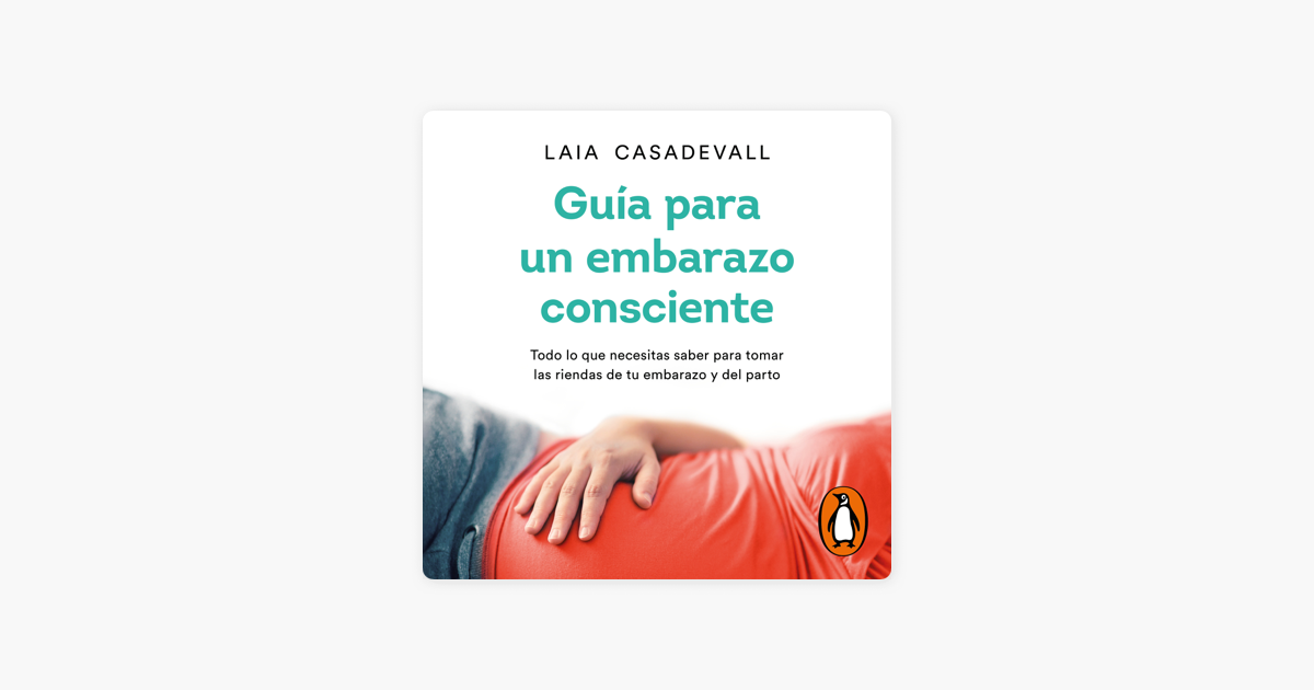 Guía para un embarazo consciente on Apple Books