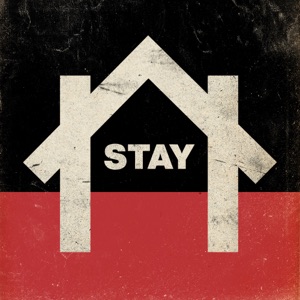 Stay (feat. Anna Coddington, Kings, Kora, Bailey Wiley, Hollie Smith, Jackson Owens, Katchafire, L.A.B, Pere Wihongi, Rei, Ria Hall, Rob Ruha, Stan Walker, Theia, Tiki Taane & Troy Kingi) - Single