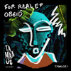 For Real - EP - Obeid