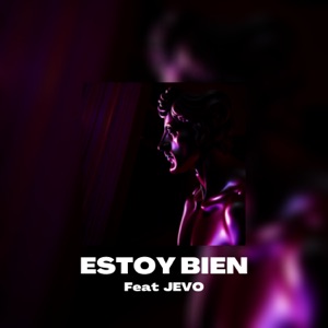 Estoy Bien (feat. Jevo) [Extended Version]