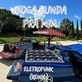 JOGA BUNDA PRA MIM ELETROFUNK Dj fonseca 062