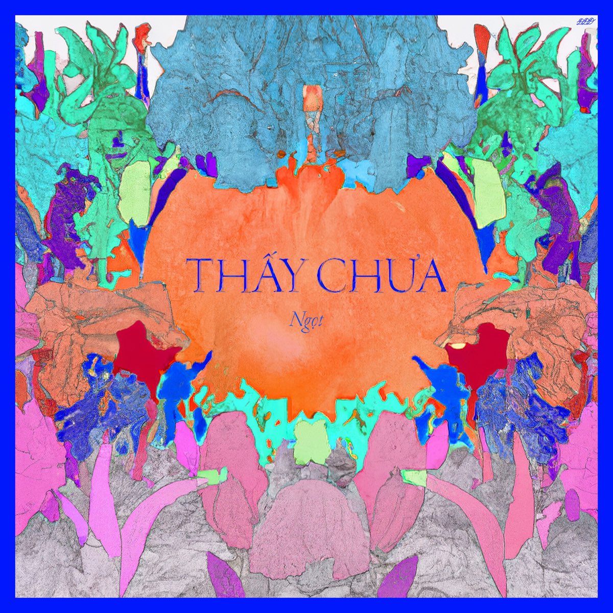 ‎thấy Chưa Single Album By Ngọt Apple Music 1263