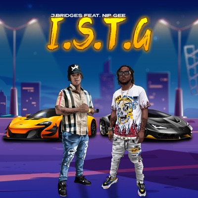 ISTG (feat. Nip gee) - Single