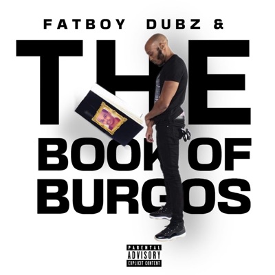 Fatboy Dubz & the Book of Burgos