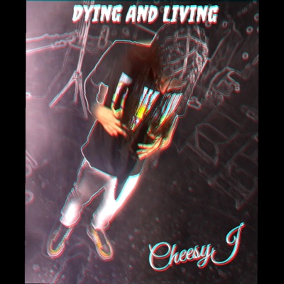 Dying and Living - Single