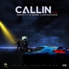 Callin 4 Two (feat. Lil Manna & Gusto Estaban)