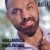 ismail pachichi & Kada Lahouel