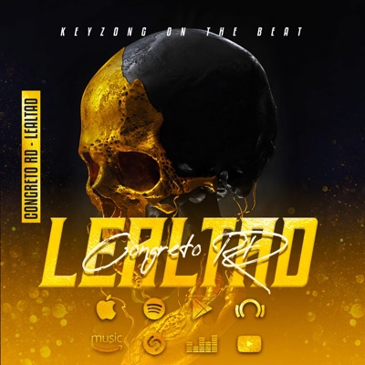 Lealtad (feat. KeyZong On The Beat) - Single