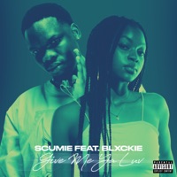 Give Me Ya Luv? (feat. Blxckie) - Single - SCUMIE