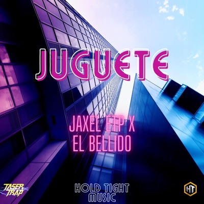 Juguete (feat. El Bellido) - Single