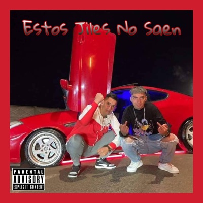 Estos Jiles No Saen (feat. Alex Vasquez) - Single