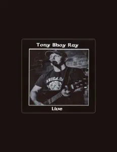 Listen to Tony bhoy Ray, watch music videos, read bio, see tour dates & more!
