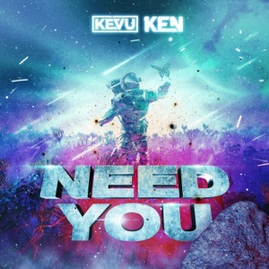 Need You (Radio Edit) - Single