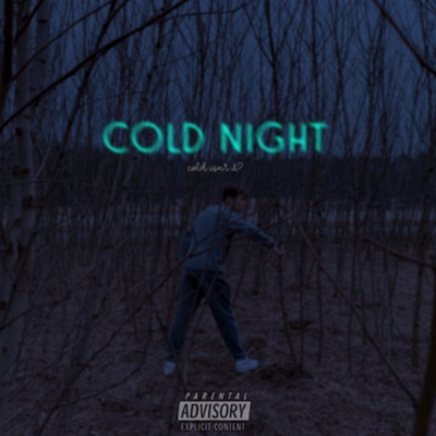 Cold Night