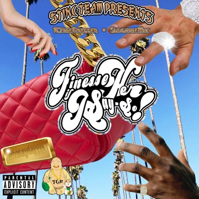 Finesse Her If I SaySo - EP