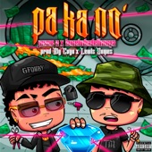 Pa Ka No' (feat. GFOURY COMPANY) artwork