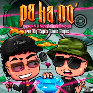 Pa Ka No' (feat. GFOURY COMPANY)