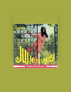 Julio De La Ossa y Su Conjuntoを聴いたり、ミュージックビデオを鑑賞したり、経歴やツアー日程などを確認したりしましょう！
