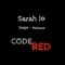 Sarah Jo - CodeRed lyrics