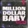 MILLION DOLLAR BABY (DAVID PENN REMIX)