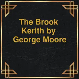 The Brook Kerith (Unabridged)