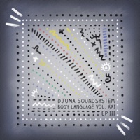 Body Language, Vol. 21 - EP3 - EP - Djuma Soundsystem