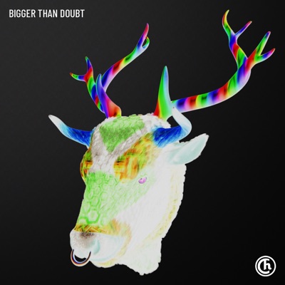 Bigger Than Doubt (VIP) [VIP MIX] - EP