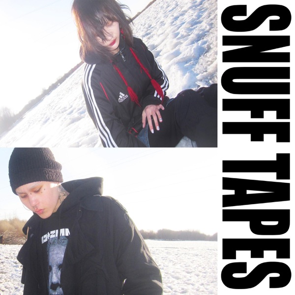 Snuff Tapes