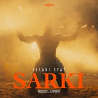 Sarki - Single - Kirani Ayat