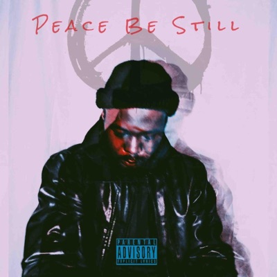 Peace Be Still - Single