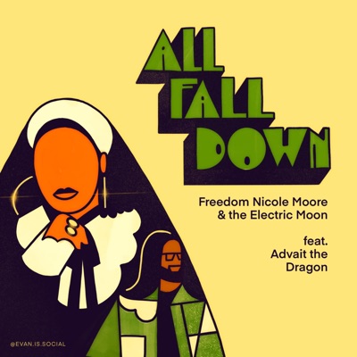 All Fall Down (feat. Advait the Dragon) - Single