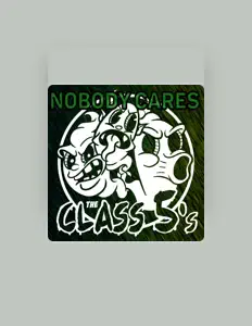 Ascolta The Class Fives, guarda video musicali, leggi la biografia, vedi le date del tour & altro!