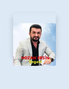 Listen to Hozan Ersin, watch music videos, read bio, see tour dates & more!