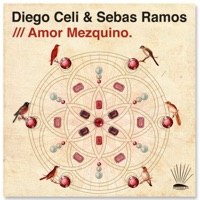 Amor Mezquino, Vol. 1 - Single - Diego Celi & Sebas Ramos