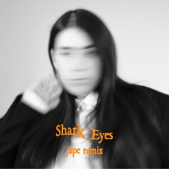 SHARK EYES cover art