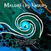 Malgré les vagues - Single