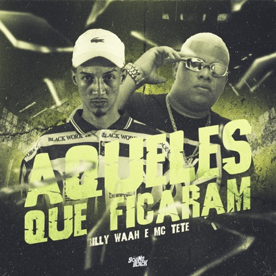 Aqueles Que Ficaram - Single