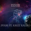 Issue - Single (feat. Krizz Kaliko) - Single