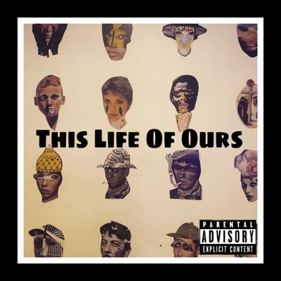 This Life of Ours