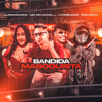 Bandida Masoquista - Single