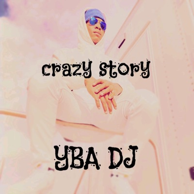 Crazy Story - Single
