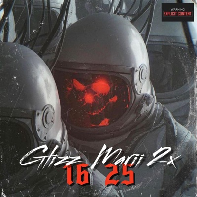 16 25 (feat. FC Glizz) - EP