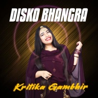 Disko Bhangra - Single - Kritika Gambhir
