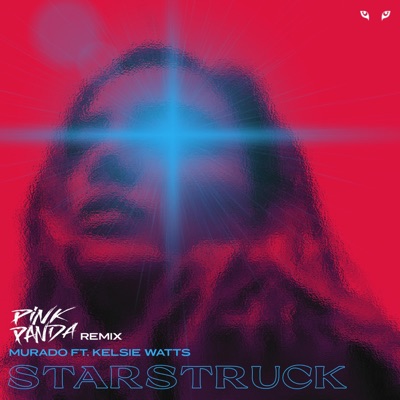 Starstruck (feat. Kelsie Watts) - Single