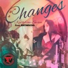 Changes (feat. Rhymrcka) - Single
