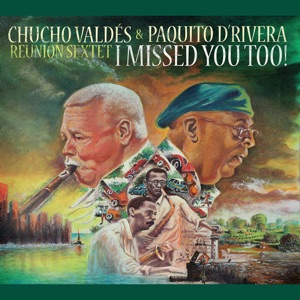 I Missed You Too! (with Reunion Sextet)