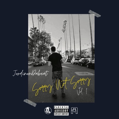 Sorry Not Sorry, Vol. 1 - EP