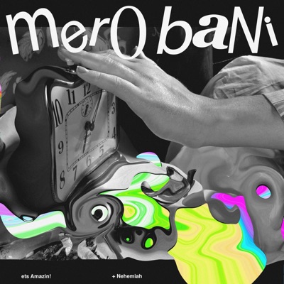 Mero Bani (feat. Nehemiah) - Single