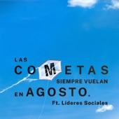 Las Cometas Siempre Vuelan En Agosto artwork