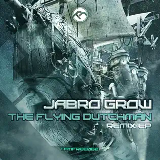 lataa albumi Jabro Grow - The Flying Dutchman EP